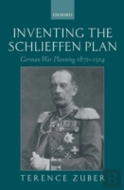 Inventing The Schlieffen Plan