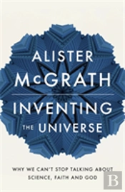 Inventing The Universe