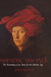 Inventing Van Eyck