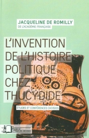 Invention De L'Histoire Politique Chez Thucydide