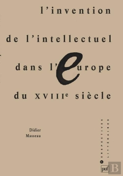 Bertrand.pt - Invention De L'Intellectuel Dans L'Europe Du Xviiie Siècle