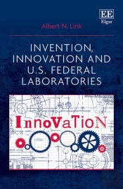 Invention, Innovation And U.S. Federal Laboratories