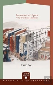 Invention Of Space. City, Travel And Literature