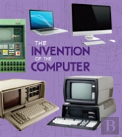 Invention Of The Computer The