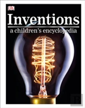 Inventions A Children'S Encyclopedia