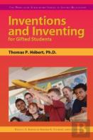 Inventions And Inventing For Gifted Students