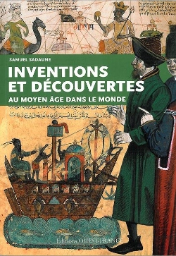Bertrand.pt - Inventions Et Découvertes Au Moyen Age