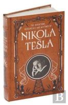 Inventions, Researches And Writings Of Nikola Tesla (Barnes & Noble Collectible Classics: Omnibus Edition)