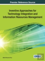 Inventive Approaches For Technology Integration And Information Resources Management