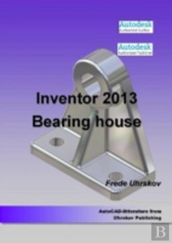 Bertrand.pt - Inventor 2013 - Bearing House