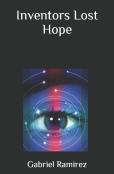 Inventors Lost Hope