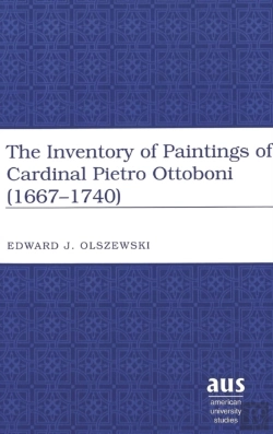 Bertrand.pt - Inventory Of Paintings Of Cardinal Pietro Ottoboni (1667-1740)
