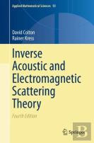 Inverse Acoustic And Electromagnetic Scattering Theory