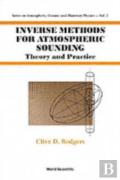 Inverse Methods For Atmospheric Sounding: Theory And Practice