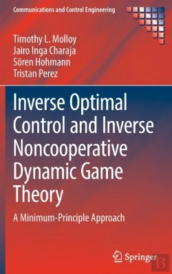 Bertrand.pt - Inverse Optimal Control And Inverse Noncooperative Dynamic Game Theory