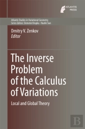 Inverse Problem Of The Calculus Of Variations