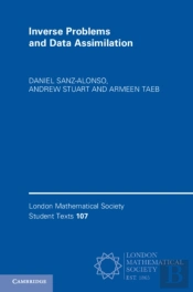 Inverse Problems And Data Assimilation