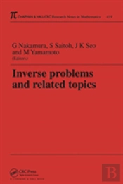 Inverse Problems And Related Topics