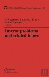 Inverse Problems And Related Topics