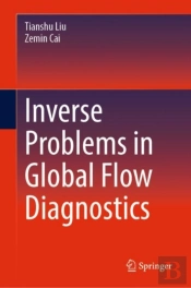 Inverse Problems In Global Flow Diagnostics