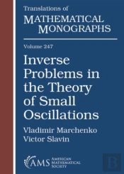 Inverse Problems In The Theory Of Small Oscillations