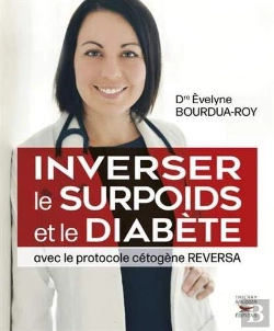 Bertrand.pt - Inverser Le Surpoids Et Le Diabète Avec Le Protocole Cétogène Reversa