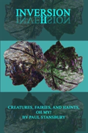 Inversion Ii - Creatures, Fairies, And Haints, Oh My!