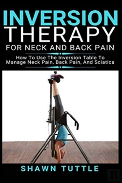 Bertrand.pt - Inversion Therapy For Neck And Back Pain
