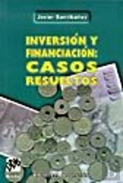 Inversión Y Financiación: Casos Resueltos