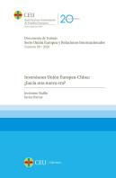 Inversiones Unión Europea-China: ¿Hacia Una Nueva Era?