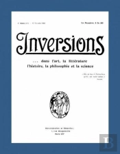 'Inversions' Suivi De 'L'Amitie' - Une Autre Histoire De La Premiere Revue Gay Francaise