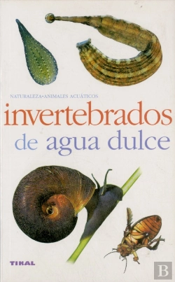 Bertrand.pt - Invertebrados De Agua Dulce