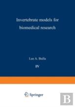 Invertebrate Models For Biomedical Research