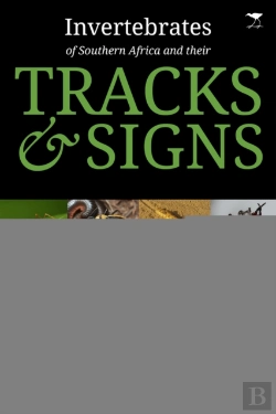 Bertrand.pt - Invertebrates Of Southern Africa & Their Tracks And Signs