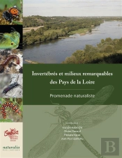 Invertébrés Et Milieux Remarquables Des Pays De La Loire ; Promenade Naturaliste