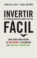 Invertir Como Los Ricos Es Muy Facil