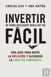 Invertir De Forma Inteligente Nunca Fue Tan Fácil