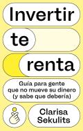 Invertir Te Renta
