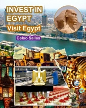 Invest In Egpty - Visit Egypt - Celso Salles