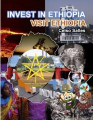 Invest In Ethiopia - Visit Ethiopia - Celso Salles