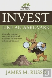 Invest Like An Aardvark