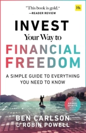 Invest Your Way To Financial Freedom