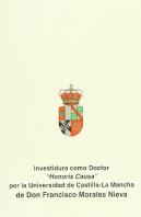 Investidura Como Doctor Honoris Causa De Don Francisco Morales Nieva