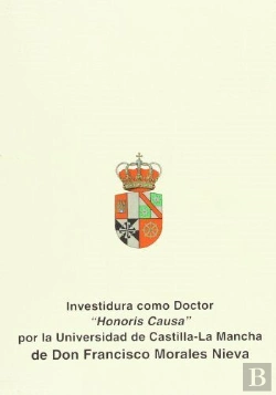 Bertrand.pt - Investidura Como Doctor Honoris Causa De Don Francisco Morales Nieva