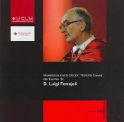 Investidura Como Doctor Honoris Causa Del Excmo. Sr. D. Luigi Ferrajoli