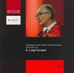 Bertrand.pt - Investidura Como Doctor Honoris Causa Del Excmo. Sr. D. Luigi Ferrajoli