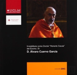 Bertrand.pt - Investidura Como Doctor Honoris Causa Por La Uclm Del Excelentísimo Sr. D. Álvaro Cuervo García