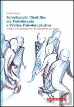 Investigação Científica em Psicoterapia e Prática Psicoterapêutica