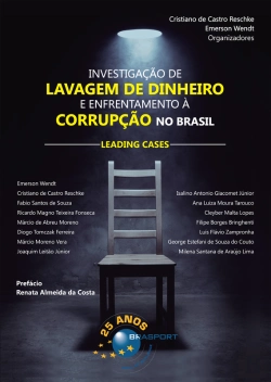 Bertrand.pt - Investigação De Lavagem De Dinheiro E Enfrentamento À Corrupção No Brasil