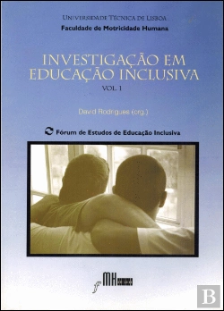 Bertrand.pt - Investigação em Educação Inclusiva - Vol. 1